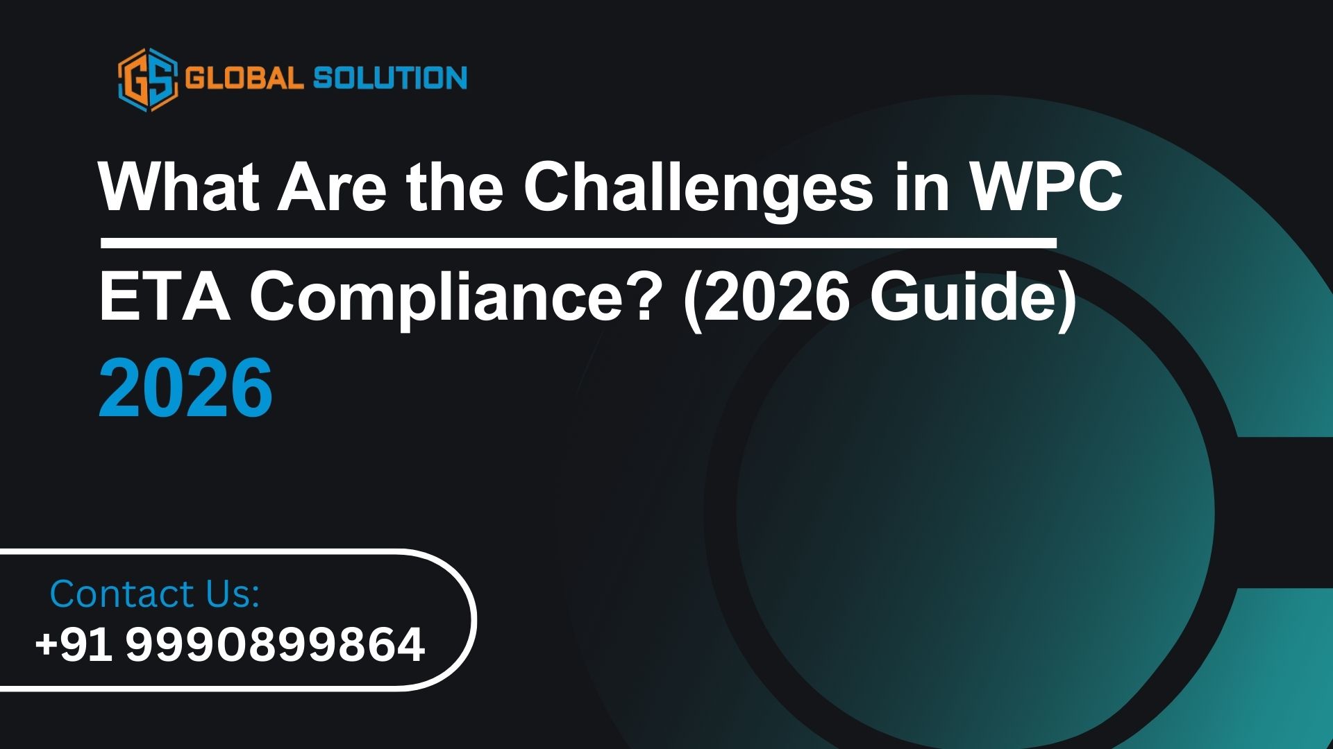 What Are the Challenges in WPC ETA Compliance? (2026 Guide)
